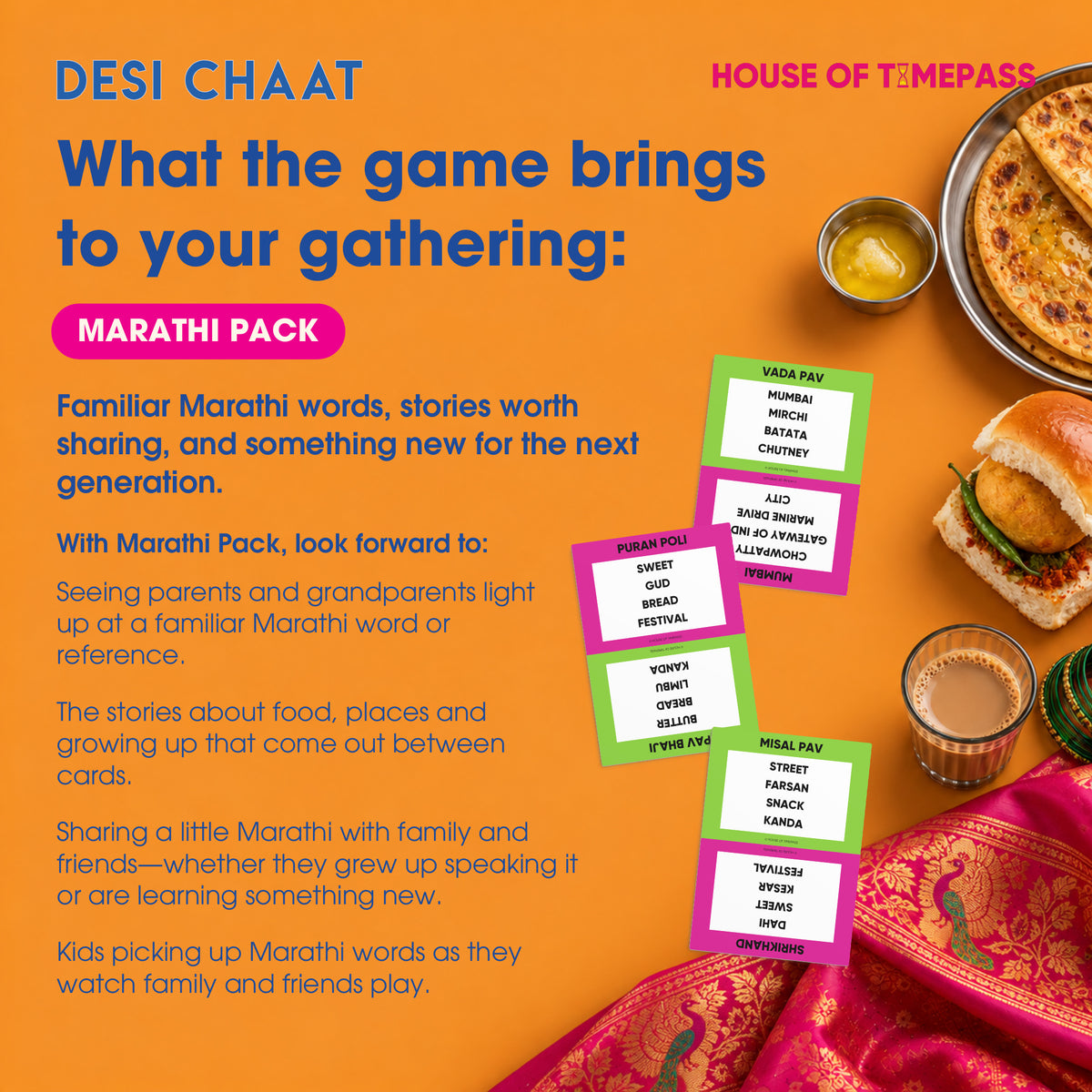 What Desi Chaat Marathi brings to your gathering: familiar words, family stories and sharing Marathi across generations. Styled card preview with regional food and fabric.