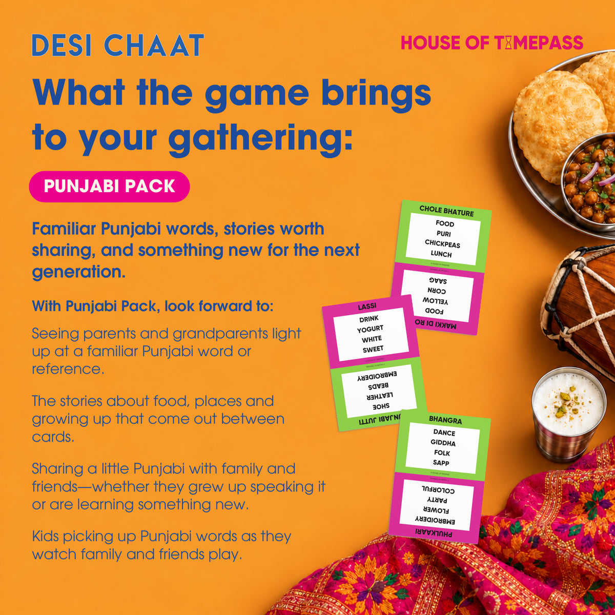 What Desi Chaat Punjabi brings to your gathering: familiar words, family stories and sharing Punjabi across generations. Styled card preview with regional food and fabric.