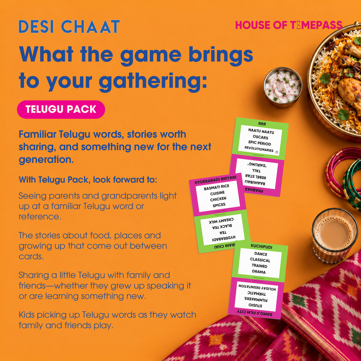 What Desi Chaat Telugu brings to your gathering: familiar words, family stories and sharing Telugu across generations. Styled card preview with regional food and fabric.